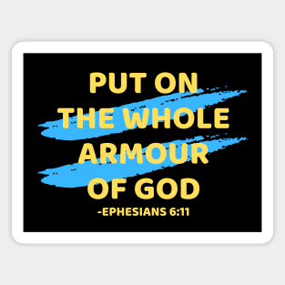 Put On The Whole Armour Of God | Christian Typography Magnet